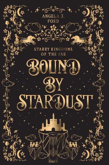 Bound by Stardust - Angela J Ford