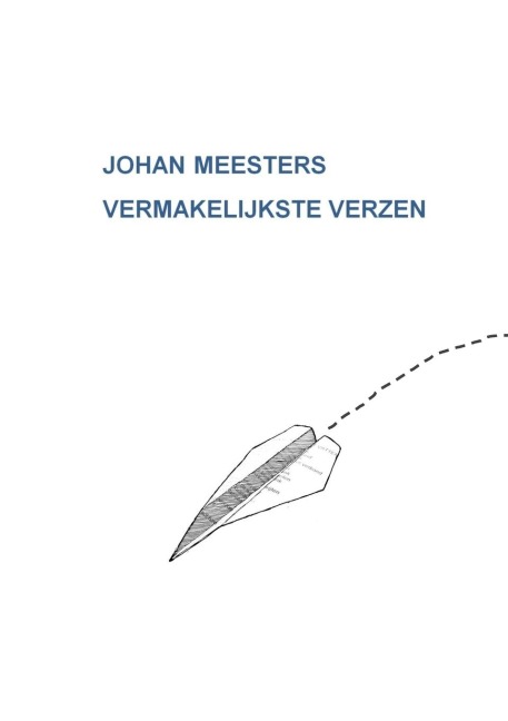 VERMAKELIJKSTE VERZEN - Johan Meesters
