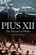 Cover-Bild zum Titel 'Pius XII' von 'Gerard Noel'