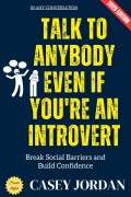 Cover-Bild zum Titel 'Talk to Anybody Even If You're an Introvert:' von 'Casey Jordan'