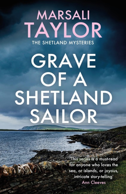 Grave of a Shetland Sailor - Marsali Taylor