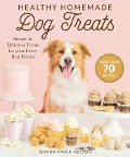 Cover-Bild zum Titel 'Healthy Homemade Dog Treats' von 'Serena Faber-Nelson'