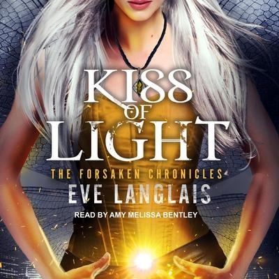 Kiss of Light Lib/E - Eve Langlais