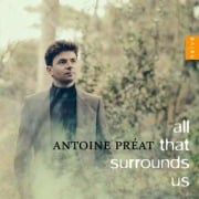 All That Surrounds Us - Antoine Pr'at