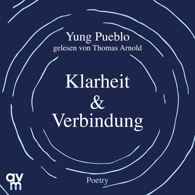 Klarheit & Verbindung - Yung Pueblo