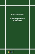 Cover-Bild zum Titel 'Philosophische Gedichte' von 'Friedrich Schiller'
