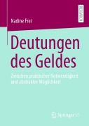Cover-Bild zum Titel 'Deutungen des Geldes' von 'Nadine Frei'