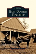 Cover-Bild zum Titel 'East Goshen Township' von 'Linda M. Gordon'