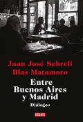 Entre Buenos Aires y Madrid - 