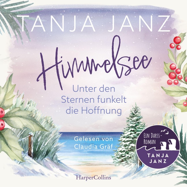 Himmelsee ¿ Unter den Sternen funkelt die Hoffnung - Tanja Janz