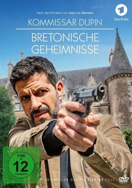 Kommissar Dupin - Bretonische Geheimnisse - Jean-Luc Bannalec, Eckhard Vollmar, Steffen Kaltschmid, Fabian Römer