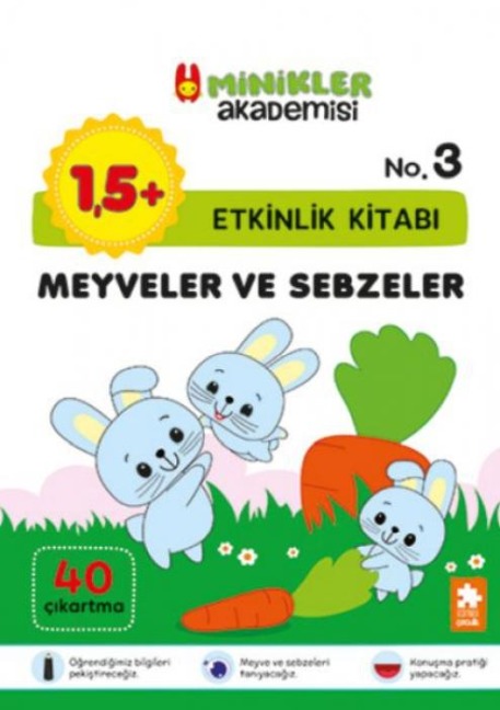 Meyveler ve Sebzeler Etkinlik Kitabi - Minikler Akademisi - Ilona Bakse