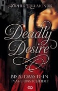 Cover-Bild zum Titel 'Deadly Desire' von 'Sophie Belmonde'