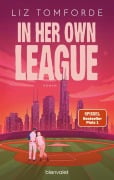Cover-Bild zum Titel 'In Her Own League' von 'Liz Tomforde'