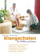 Klangschalen für Wellness und Sauna - David Lindner, Uta Karen Mempel