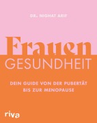 Cover-Bild zum Titel 'Frauengesundheit' von 'Nighat Arif'