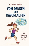 Cover-Bild zum Titel 'Vom Denken und Davonlaufen' von 'Hannah Arndt'