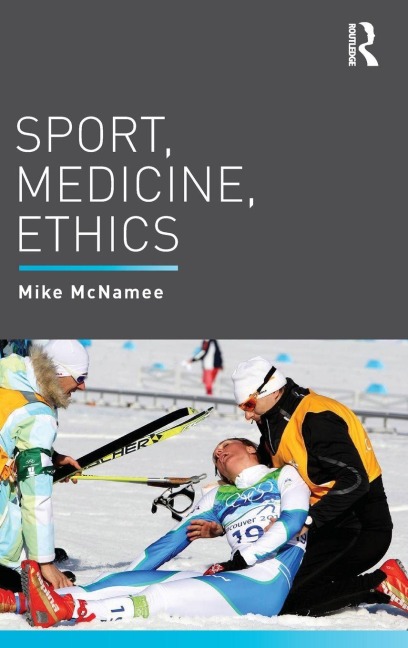 Sport, Medicine, Ethics - 