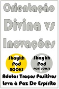 Cover-Bild zum Titel 'Orientação Divina vs Inovações' von 'ShaykhPod Portuguese'