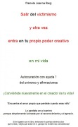 Salir del victimismo y otra vez entra en tu propio poder creativo - en mi vida - Pamela Joanna Berg