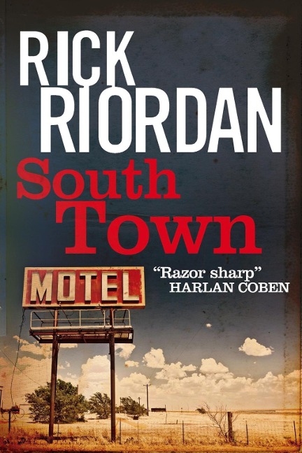 Southtown - Rick Riordan