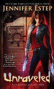 Cover-Bild zum Titel 'Unraveled' von 'Jennifer Estep'