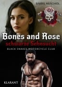 Cover-Bild zum Titel 'Bones and Rose - schwarze Sehnsucht' von 'Bärbel Muschiol'