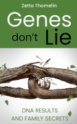 Cover-Bild zum Titel 'Genes Don't Lie' von 'Zetta Thomelin'