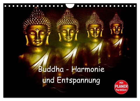 Buddha - Harmonie und Entspannung (Wandkalender 2025 DIN A4 quer), CALVENDO Monatskalender - Julia Axon Und Claudia Burlager