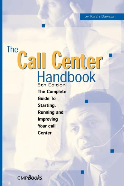 The Call Center Handbook - Keith Dawson