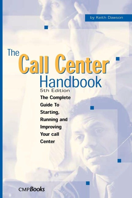 The Call Center Handbook - Keith Dawson