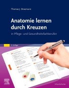 Cover-Bild zum Titel 'Anatomie lernen durch Kreuzen' von 'Thomas J. Strasmann'