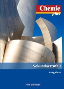 Cover-Bild zum Titel 'Chemie plus Ausgabe A. Gesamtband. Schülerbuch' von 'Barbara Arndt, Karin Arnold, Volkmar Dietrich, Andreas Eberle, Roland Franik'