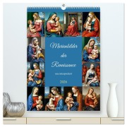 Marienbilder der Renaissance neu interpretiert (hochwertiger Premium Wandkalender 2026 DIN A2 hoch), Kunstdruck in Hochglanz - Werner Braun