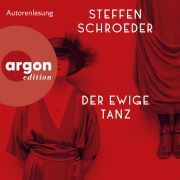 Cover-Bild zum Titel 'Der ewige Tanz' von 'Steffen Schroeder'