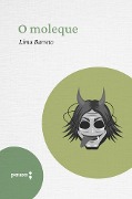 Cover-Bild zum Titel 'O moleque' von 'Lima Barreto'