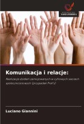 Cover-Bild zum Titel 'Komunikacja i relacje:' von 'Luciano Giannini'