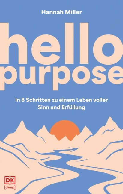 Hello Purpose - Hannah Miller