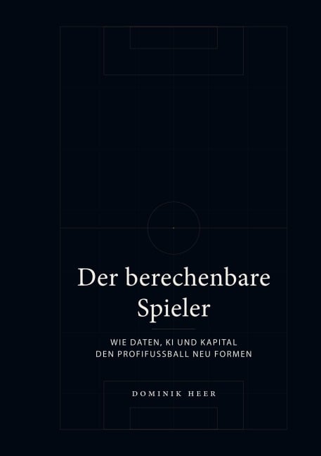 Der berechenbare Spieler - Dominik Heer