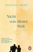 Cover-Bild zum Titel 'Nicht von dieser Welt' von 'Michael Ebert'