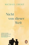 Cover-Bild zum Titel 'Nicht von dieser Welt' von 'Michael Ebert'