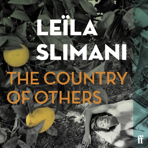 The Country of Others - Leïla Slimani