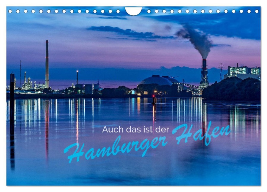 Auch das ist der Hamburger Hafen (Wandkalender 2026 DIN A4 quer), CALVENDO Monatskalender - Jürgen Muß