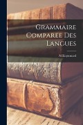 Cover-Bild zum Titel 'Grammaire comparee Des Langues' von 'M. Raynouard'