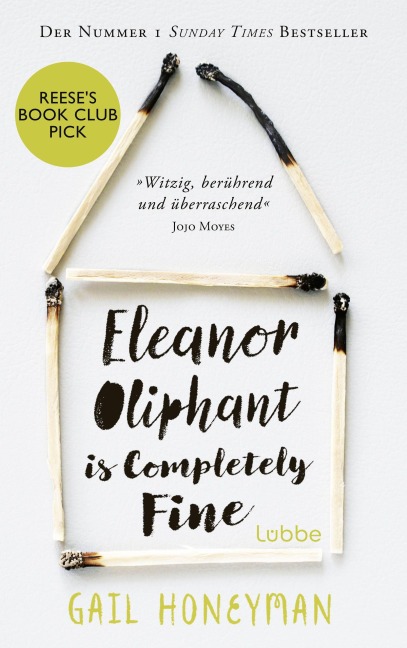 Eleanor Oliphant Is Completely Fine - Gail Honeyman