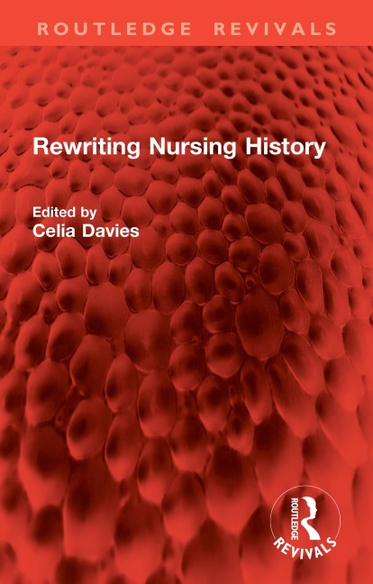 Rewriting Nursing History - 