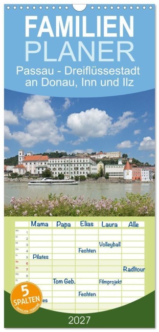 Familienplaner 2027 - Passau - Dreiflüssestadt an Donau, Inn und Ilz mit 5 Spalten (Wandkalender, 21 x 45 cm) CALVENDO - Siegfried Kuttig