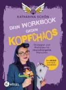 Cover-Bild zum Titel 'Dein Workbook gegen Kopfchaos' von 'Katharina Schön'