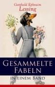Cover-Bild zum Titel 'Gesammelte Fabeln in einem Band' von 'Gotthold Ephraim Lessing'