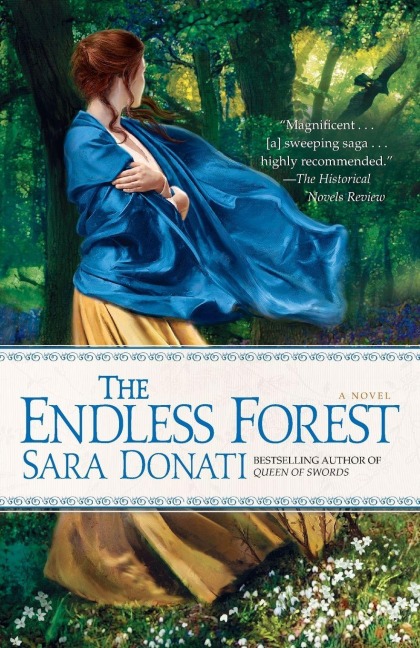 The Endless Forest - Sara Donati